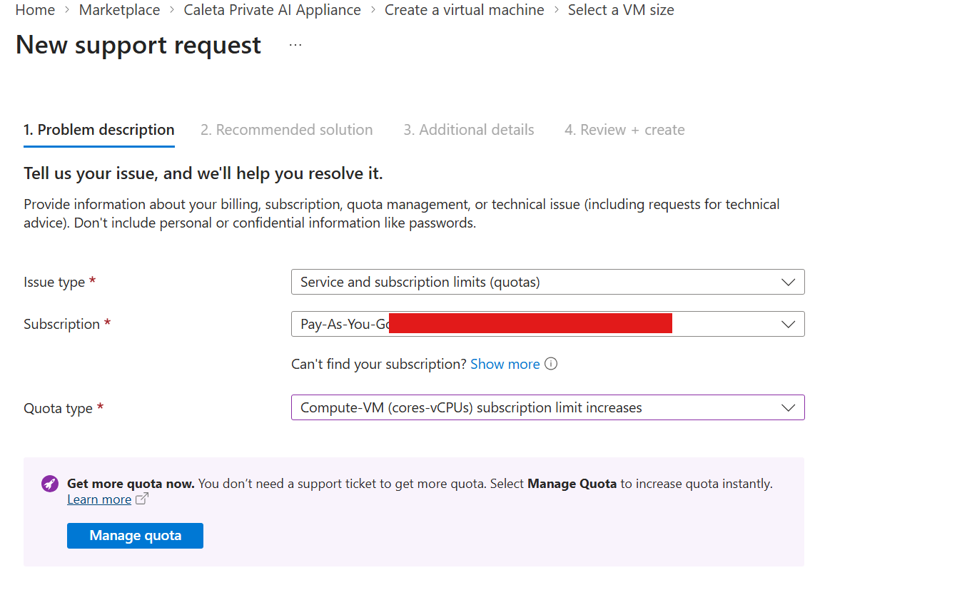 Azure New support request, step 1 Problem description, with issue type set to Service and subscription limits (quotas) and a Get more quota now panel offering a Manage quota button
